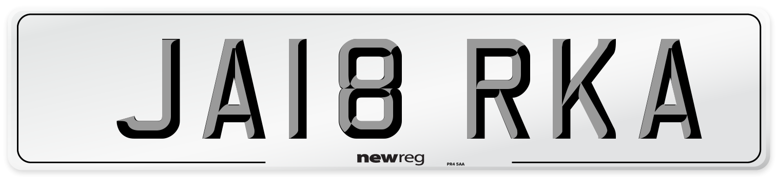 JA18 RKA Number Plate from New Reg